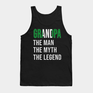 Grand Father Nigerian Grandpa The Man The Myth The Legend - Gift for Nigerian Dad With Roots From  Nigeria Tank Top